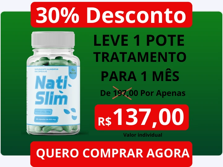 Kit 1 mês Nati Slim